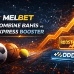 Melbet Kombine Bahis ve Express Booster
